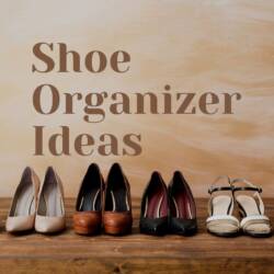 12 Shoe Organization Ideas to Improve Space Utilization