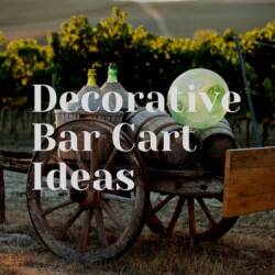 5 Decorative Bar Carts : Ideas for Your Home In 2021