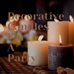 Decorative Candles For A Party