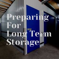 Preparing For Long Term Storage