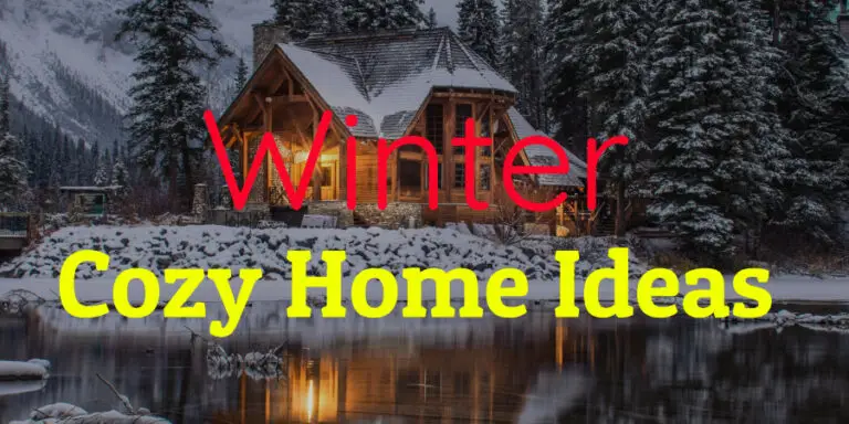 Cozy home ideas for winter